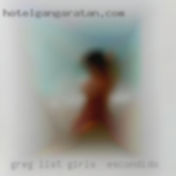 Greg list female escort red deer girls in Escondido.